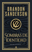 SOMBRAS DE IDENTIDAD (ED. ILUSTRADA) / SHADOWS OF SELF (ILLUSTRATED EDITION)