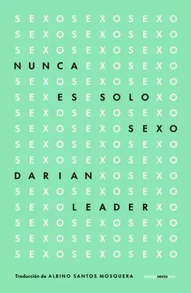 NUNCA ES SOLO SEXO