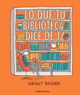 LO QUE TU BIBLIOTECA DICE DE TI