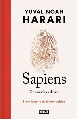 SAPIENS. DE ANIMALES A DIOSES