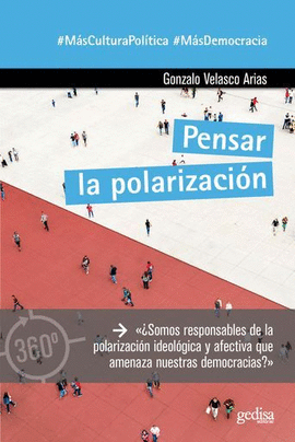 PENSAR LA POLARIZACIÓN