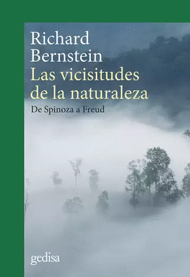 LAS VICISITUDES DE LA NATURALEZA DE SPINOZA A FREUD