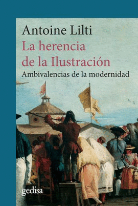 LA HERENCIA DE LA ILUSTRACIÓN