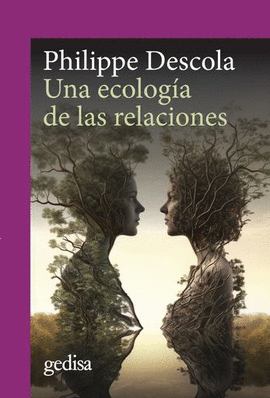 UNA ECOLOGÍA DE LAS RELACIONES