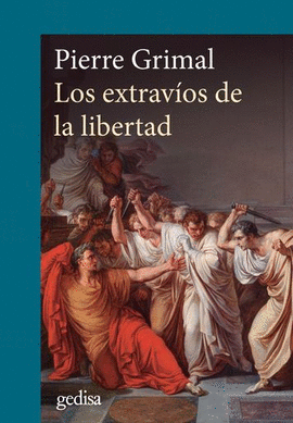 LOS EXTRAVÍOS DE LA LIBERTAD