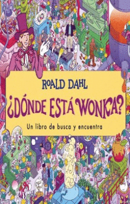 DÓNDE ESTÁ WONKA?