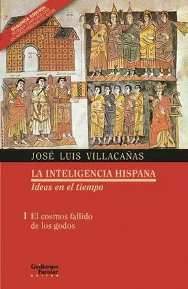 EL COSMOS FALLIDO DE LOS GODOS