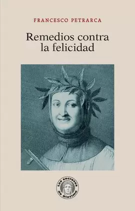 REMEDIOS CONTRA LA FELICIDAD