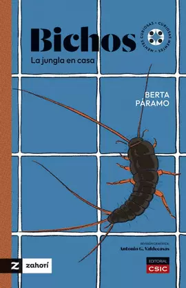 BICHOS. LA JUNGLA EN CASA