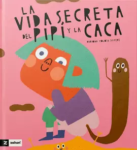 LA VIDA SECRETA DEL PIPÍ Y LA CACA
