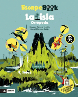 ISLA OCTÓPODA. INCLUYE CUADERNO DE ENIGMAS PARA RESOLVER, LA