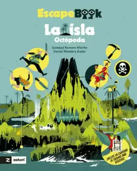 ISLA OCTÓPODA. INCLUYE CUADERNO DE ENIGMAS PARA RESOLVER, LA