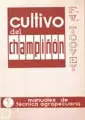 CULTIVO DEL CHAMPIÑÓN