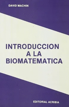 INTRODUCCIÓN A LA BIOMATEMÁTICA