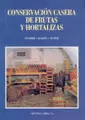 CONSERVACIÓN CASERA DE FRUTAS Y HORTALIZAS