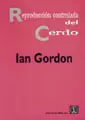 REPRODUCCIÓN CONTROLADA DEL CERDO