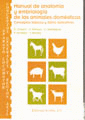 MANUAL DE ANATOMÍA Y EMBRIOLOGÍA DE LOS ANIMALES DOMÉSTICOS