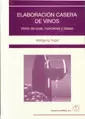 ELABORACIÓN CASERA DE VINOS