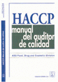 HACCP. MANUAL DEL AUDITOR DE CALIDAD
