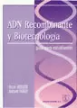 ADN RECOMBINANTE Y BIOTECNOLOGÍA. GUÍA PARA ESTUDIANTES