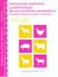 MANUAL DE ANATOMÍA Y EMBRIOLOGÍA DE LOS ANIMALES DOMÉSTICOS