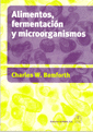 ALIMENTOS, FERMENTACION Y MICROORGANISMOS