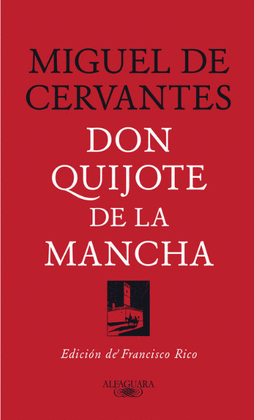 DON QUIJOTE DE LA MANCHA