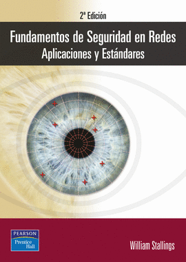 FUNDAMENTOS DE SEGURIDAD EN REDES APLICACIONES Y ESTANDARES