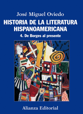 HISTORIA DE LA LITERATURA HISPANOAMERICANA