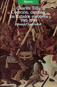 COERCIÓN, CAPITAL Y LOS ESTADOS EUROPEOS, 990-1990