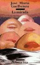 LA MIRADA