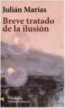 BREVE TRATADO DE LA ILUSION