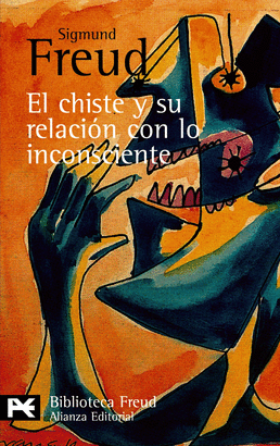 EL CHISTE Y SU RELACION CON LO INCONSCIENTE