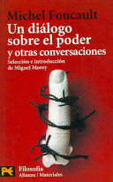 UN DIALOGO SOBRE EL PODER Y OTRAS CONVERSACIONES