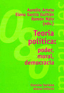 TEORIA POLITICA PODER, MORAL Y DEMOCRACIA