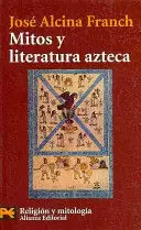 MITOS Y LITERATURA AZTECA