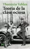 TEORIA DE LA CLASE OCIOSA