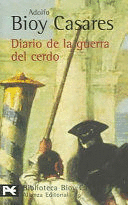 DIARIO DE LA GUERRA DEL CERDO