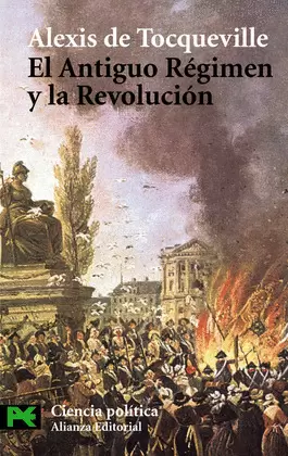 EL ANTIGUO RÉGIMEN Y LA REVOLUCIÓN