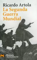 LA SEGUNDA GUERRA MUNDIAL