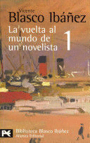 LA VUELTA AL MUNDO DE UN NOVELISTA 1