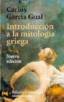 INTRODUCCION A LA MITOLOGIA GRIEGA NUEVA EDICION