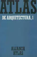 ATLAS DE ARQUITECTURA 1