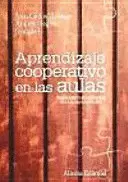 APRENDIZAJE COOPERATIVO EN LAS AULAS