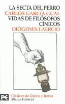 LA SECTA DEL PERRO VIDAS DE LOS FILOSOFOS CINICOS