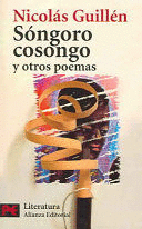 SONGORO COSONGO Y OTROS POEMAS