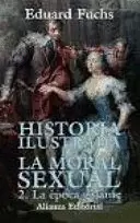 HISTORIA ILUSTRADA DE LA MORAL SEXUAL 2