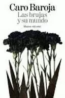 LAS BRUJAS Y SU MUNDO
