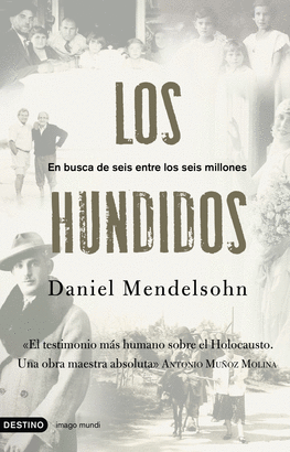 HUNDIDOS - EN BUSCA DE SEIS ENTRE LOS SEIS MILLONES, LOS