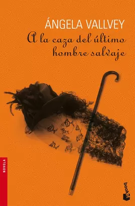 A LA CAZA DEL ULTIMO HOMBRE SALVAJE +